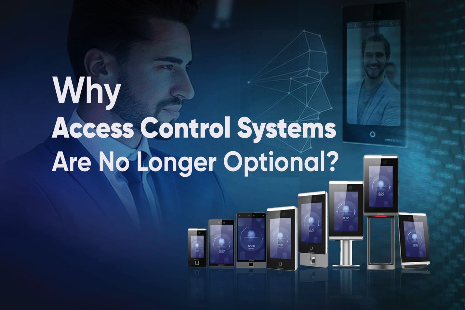 Why Access Control Systems Are No Longer Optional